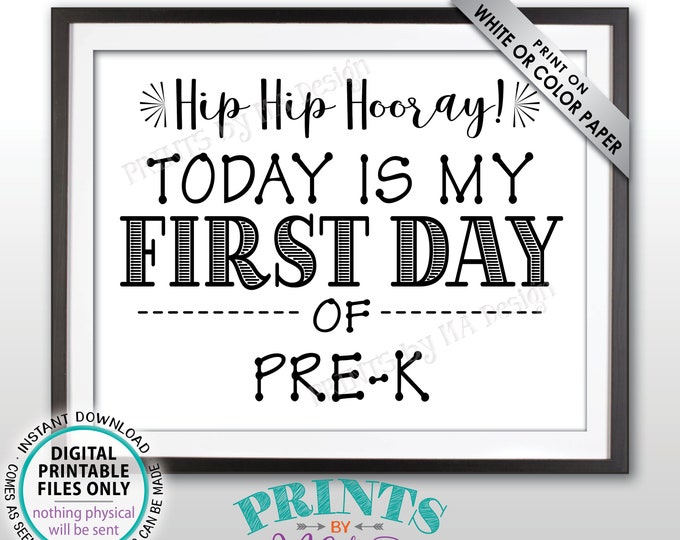 SALE! First Day of School Sign, First Day of Pre-K Sign, Back to School, Preschooler Sign, Preschool Sign, Black Text PRINTABLE 8.5x11" Sign