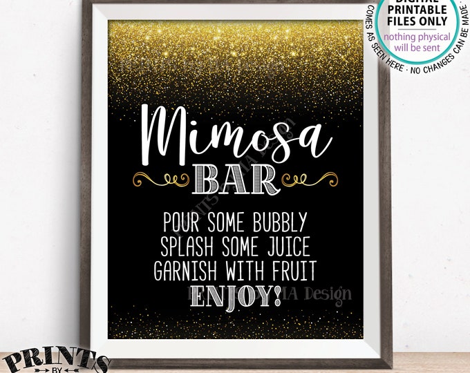 Mimosa Bar Sign, Make your own Mimosa, Bridal Shower Wedding Mimosas, Birthday, Bridal Brunch, Black & Gold Glitter PRINTABLE Sign <ID>