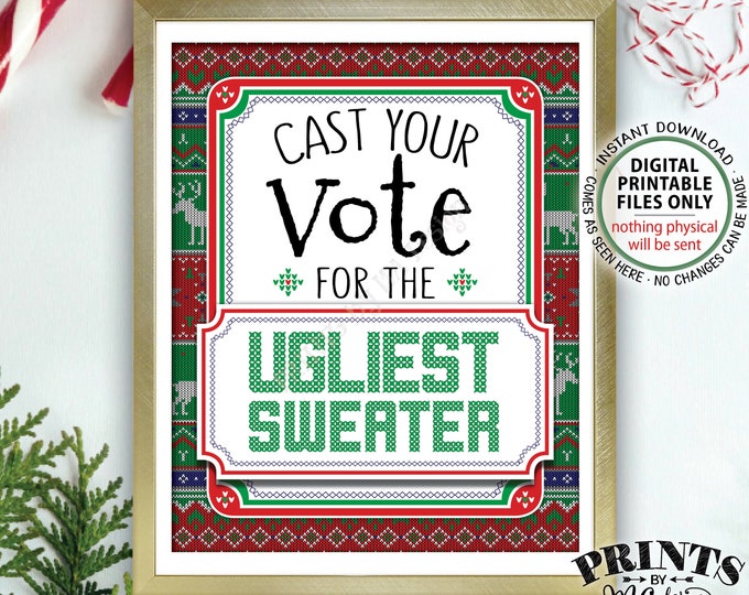 Ugly Sweater Voting Sign, Vote for the Ugliest Sweater, Ugly Christmas Sweater, Tacky Sweater, PRINTABLE 8x10” Ugly Sweater Party Sign <ID>