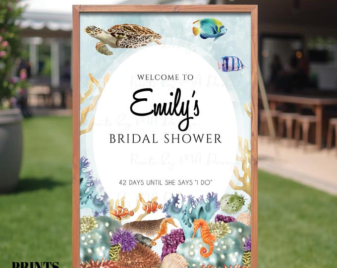 Under the Sea Bridal Shower Sign, Sea Life Wedding Shower Welcome Poster, Beach Coastal Ocean Seaside Marine Nautical, PRINTABLE 24x36” Sign