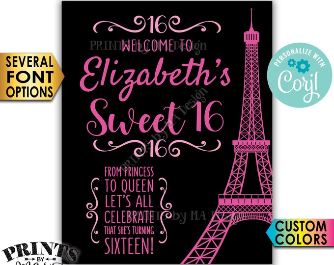 Sweet Sixteen Paris Sign, Welcome to the Paris Themed Sweet 16 Birthday Party, PRINTABLE 16x20” 16th B-day Sign <Edit Yourself with Corjl>