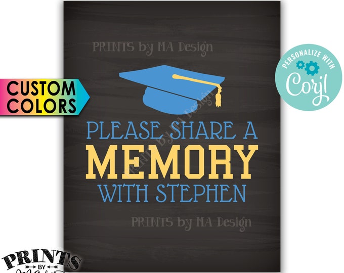 Share a Memory Sign, Share a Favorite Memory with the Grad, 8x10” PRINTABLE Graduation Party Decoration <Edit Yourself with Corjl>