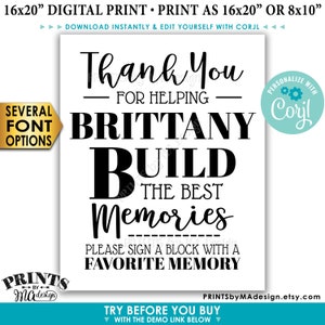Puede incluir: Un cartel blanco imprimible con texto negro que dice "Gracias por ayudar a Brittany a construir los mejores recuerdos. Por favor, firma un bloque con un recuerdo favorito." El cartel tambi&eacute;n incluye el texto "Personalizar con Corjl" en un c&iacute;rculo con un icono de engranaje.