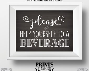 Beverage Station Sign, Please Help Yourself to a Beverage, PRINTABLE 5x7” Chalkboard Style Drink Sign <ID>