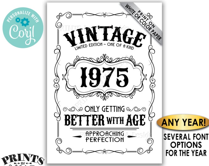 Vintage Birthday Sign, Better with Age Liquor Themed Party, Custom Year, One PRINTABLE 5x7” Black & White Sign <Edit Yourself with Corjl>