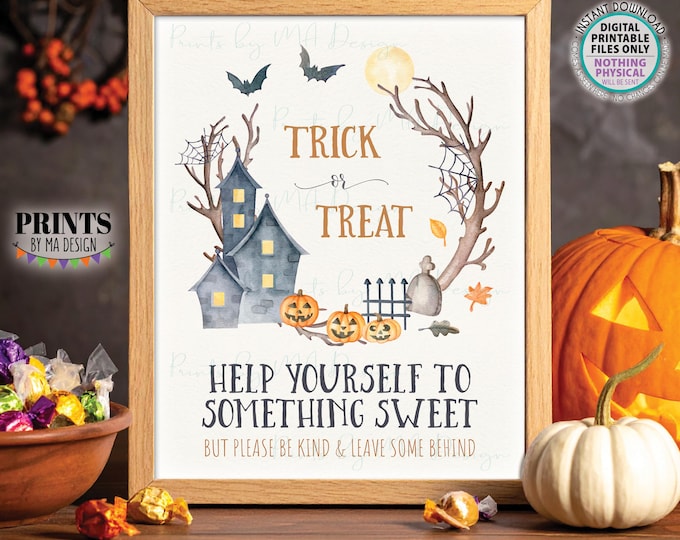 Please Take Treats Sign, Help Yourself to Something Sweet, Pass Out Candy, Watercolor Style, PRINTABLE 8x10/16x20” Trick-Or-Treat Sign <ID>