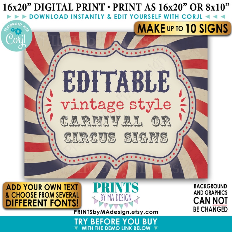 May include: Editable vintage style carnival or circus signs printable in 16x20 inches or 8x10 inches. The design features a red, white, and blue striped background with a white frame and black text. The text reads "Editable vintage style carnival or circus signs".