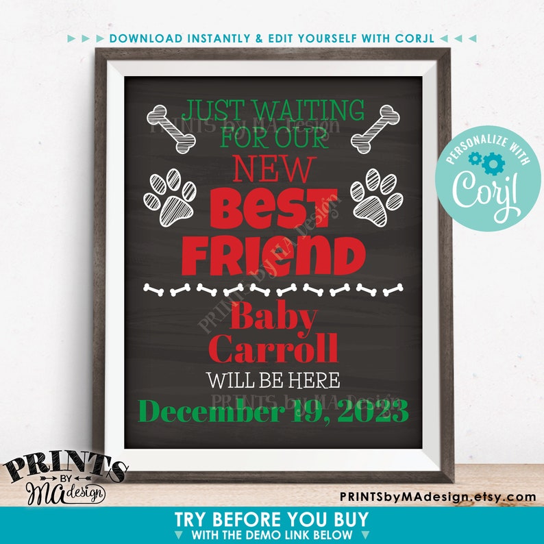 May include: A chalkboard sign with a green and red design announcing the arrival of a new best friend. The sign reads "Just waiting for our new best friend Baby Carroll will be here December 19, 2023".