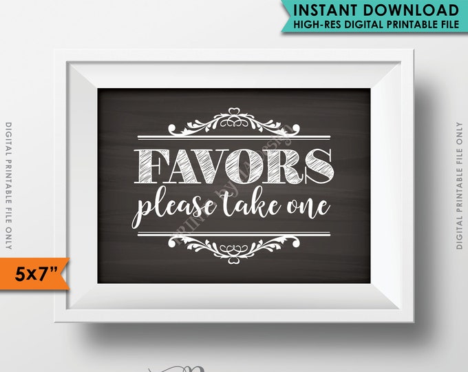 Favor Sign, Take a Favor, Wedding Favors, Shower Favors Party Favors, Take a Favor, Chalkboard Style 5x7" Instant Download Digital Printable