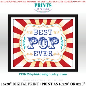 Beste pop ooit teken, popcorn, carnaval vaderdagcadeau, popcorn gunsten, circusthema, vader, opa, afdrukbaar 8x10/16x20" teken <ID>