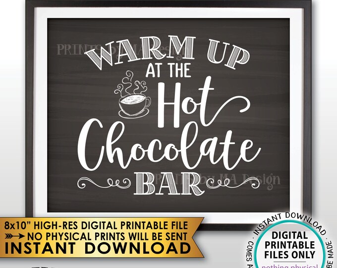 Hot Chocolate Bar Sign, Warm Up at the Hot Chocolate Bar, Hot Cocoa Sign, Winter Decor, Chalkboard Style PRINTABLE 8x10” Instant Download