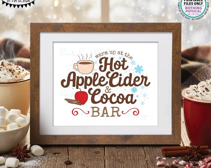 Warm Up at the Hot Apple Cider & Cocoa Bar, Hot Chocolate, Fall Drinks, Halloween Autumn Thanksgiving, PRINTABLE 8x10" Beverage Display <ID>