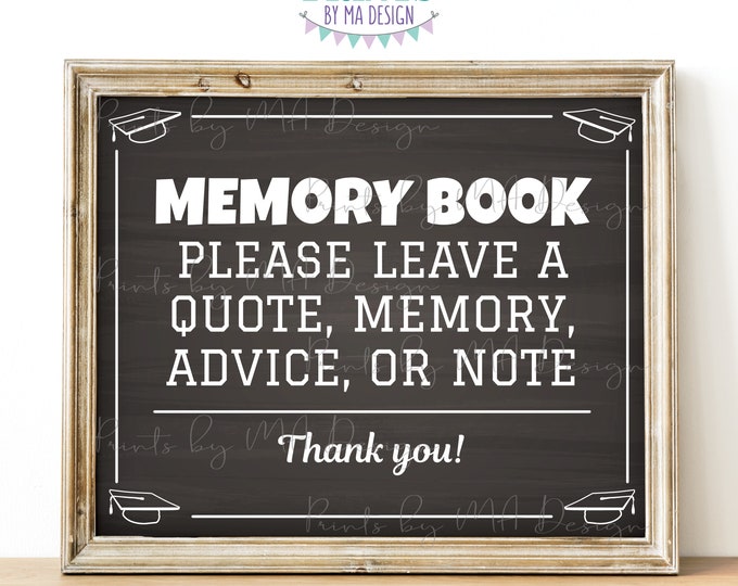 Write a Memory Note Advice Quote, Grad Party Decoration, Grad Cap Border, PRINTABLE 8x10/16x20” Chalkboard Style Graduation Sign <ID>