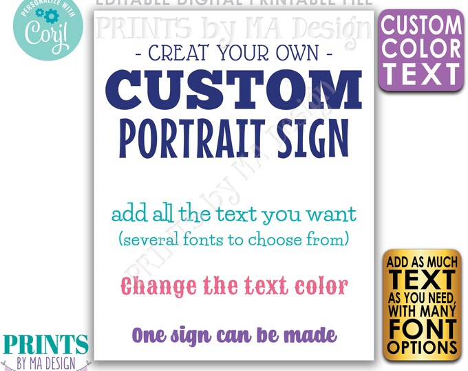 Create a Custom Sign, Choose Your Text and Colors, One Editable PRINTABLE 8x10/16x20” Portrait Sign <Edit Yourself with Corjl>