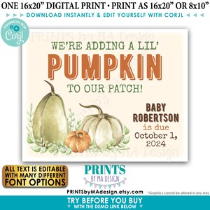 May include: A digital printable announcement for a baby shower. The announcement features a watercolor illustration of pumpkins and the text "We're adding a lil' pumpkin to our patch! Baby Robertson is due October 1, 2024".