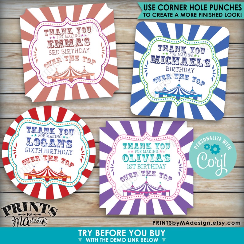 May include: Four colorful printable favor tags with a circus theme. Each tag features a red and white striped border, a colorful tent, and the text "Thank You for Making [Name]'s [Age] Birthday Over the Top".