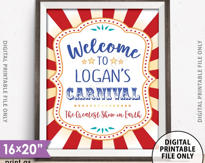 Carnival Welcome Sign, Welcome to the Carnival Theme Party Sign, Carnival Games, Circus Theme Party, PRINTABLE 8x10/16x20” Carnival Sign