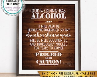 Wedding Bar Sign, Wedding Alcohol, Drunken Shenanigans Documented Proceed with Caution, Rustic Wood Style 8x10” PRINTABLE Instant Download