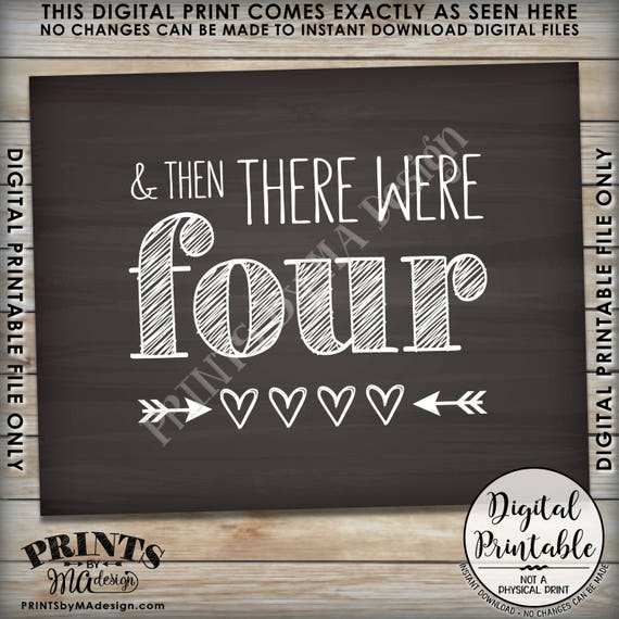 And Then There Were 4 - Pregnancy Announcement Sign - Printable - Pregnancy  Photo Prop - Pregnancy Chalkboard SIgn - Instant Download