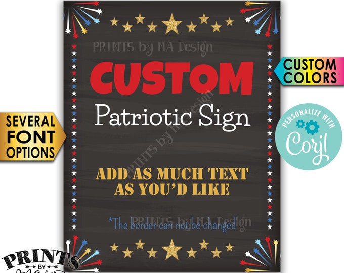 Custom Chalkboard Style Poster with a Patriotic Theme, Choose Your Text, One PRINTABLE 8x10/16x20” Portrait Sign <Edit Yourself with Corjl>