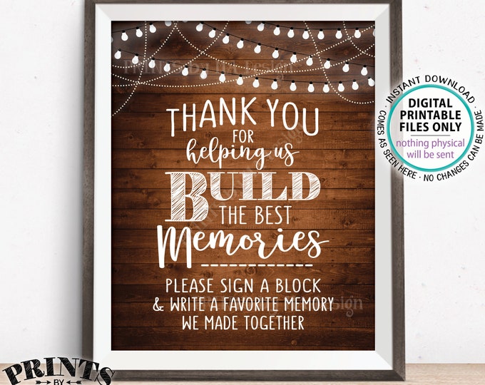 Sign a Block Sign, Thank You for Helping Us Build Memories Wedding Sign, Write a Memory Sign, PRINTABLE 8x10” Rustic Wood Style Sign <ID>