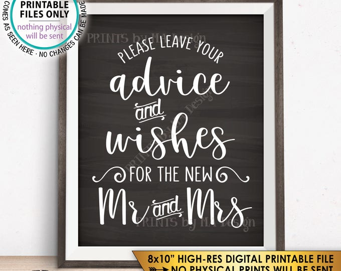 Advice and Well Wishes, Leave your Advice and Well Wishes for the New Mr & Mrs Wedding Sign, Chalkboard Style PRINTABLE 8x10” Sign <ID>