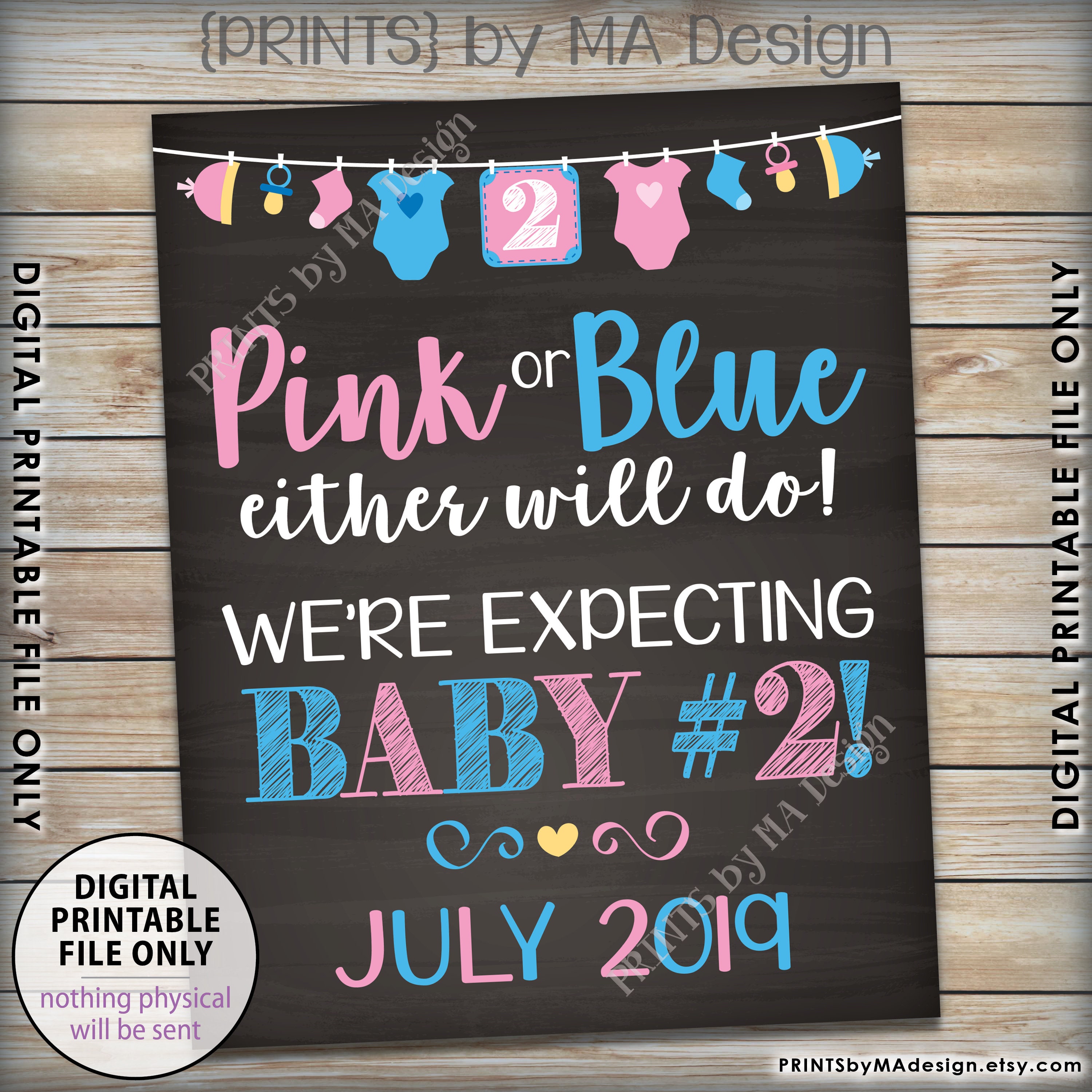 Baby Number 2 Pregnancy Announcement, Pink or Blue Baby Either Will Do