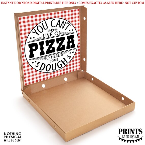 Pizza Box Graduation Gift, You Can't Live on Pizza so Here's Some
