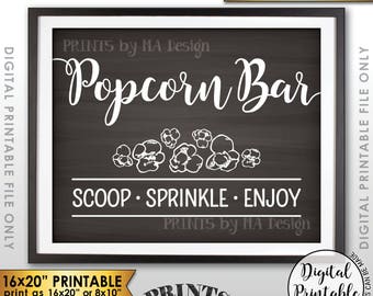 Popcorn Bar Sign, Scoop Sprinkle Enjoy Popcorn Bar Directions Sign, PRINTABLE 8x10/16x20” Chalkboard Style Sign <ID>