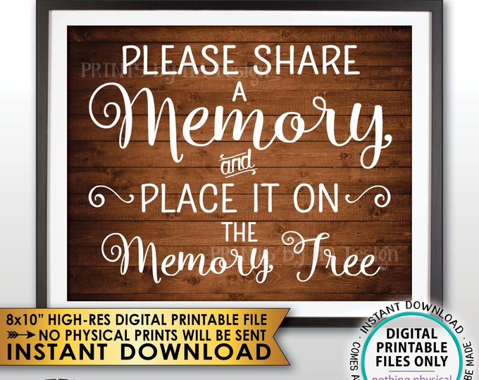 Share a Memory and Place it on the Memory Tree Sign, Write a Memory, Share Memories Rustic WoodStyle PRINTABLE 8x10” Instant Download Sign