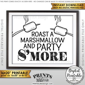 Puede incluir: Señal imprimible en blanco y negro con el texto "Roast a marshmallow and party S'more". La señal presenta una ilustración simple de dos malvaviscos en palos sobre un fuego.
