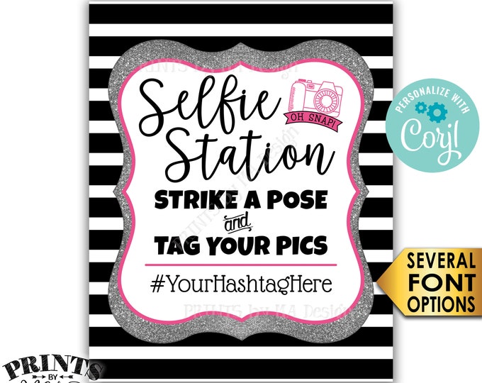 Selfie Station Sign, Strike a Pose & Tag Your Pics, Silver Glitter, Custom PRINTABLE 8x10/16x20” Hashtag Sign <Edit Yourself with Corjl>