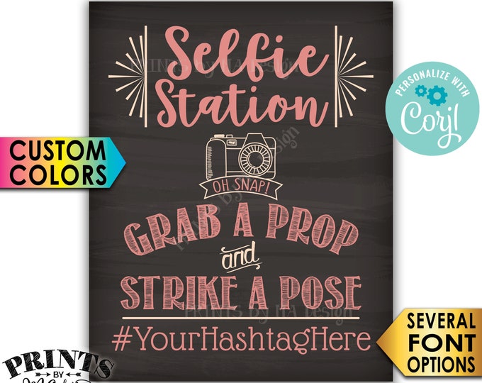 Editable Selfie Station Sign, Share Pics on Social Media, PRINTABLE 8x10/16x20” Chalkboard Style Hashtag Sign <Edit Yourself with Corjl>