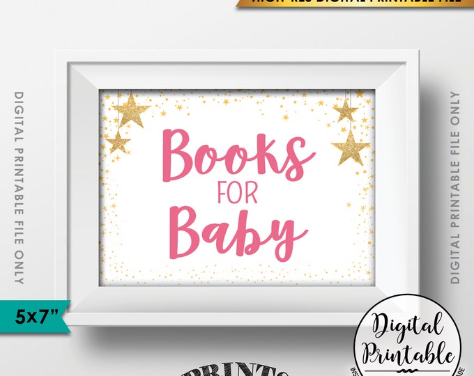 Books for Baby Sign, Books Sign, Baby Shower Sign, Pink Baby Shower Decor with Gold Glitter Stars, 5x7” PRINTABLE Sign <Instant Download>