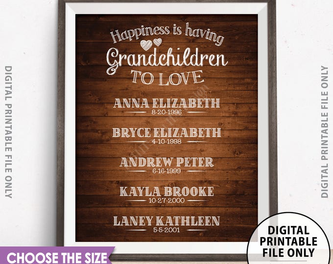 Grandchildren Sign, Grandkids' Names & Birthdays, Gift for Grandparents Grandma Grandpa, Custom Rustic Wood Style Digital PRINTABLE File