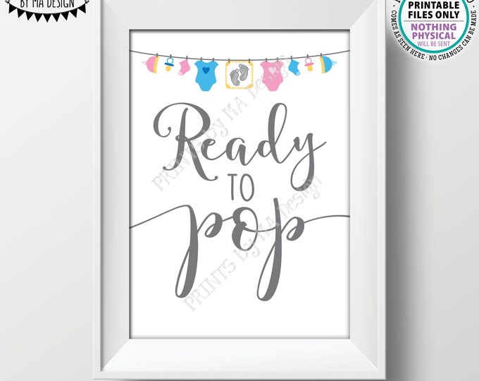 Ready to Pop Sign, Gender Neutral Baby Shower Sign, Popcorn, Cake Pop, Baby Clothesline Baby Shower Decor, PRINTABLE 5x7” Sign <ID>