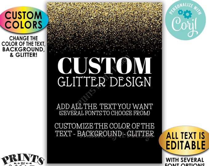 Custom Glitter Sign, Choose Your Text, Change Colors of the Text Background Glitter, PRINTABLE 5x7” Portrait Sign <Edit Yourself with Corjl>