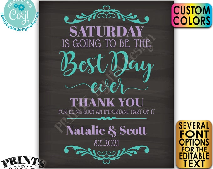 Editable  Best Day Ever Rehearsal Dinner Sign, Custom Text & Colors, PRINTABLE 16x20” Chalkboard Style Sign <Edit Yourself with Corjl>