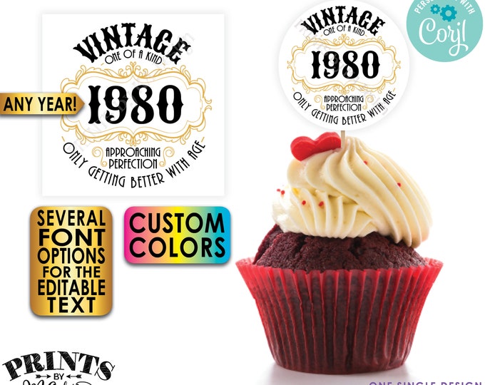 Vintage Birthday Better with Age Cupcake Toppers, Custom Year & Colors, PRINTABLE 8.5x11" Digital File, 2" Cards <Edit Yourself w/Corjl>