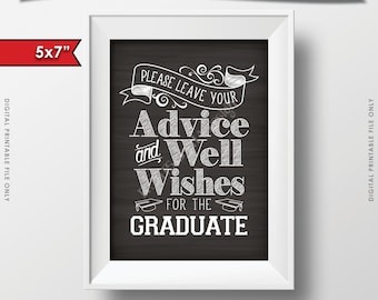 Please Leave your Advice and Well Wishes for the Graduate Printable Chalkboard Sign, 5x7" Digital Printable Instant Download File