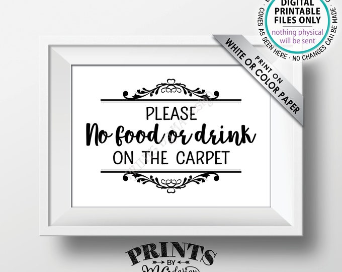 Please No Food or Drink on the Carpet Sign, Rules for Home Sign, House Rules, Black Text, PRINTABLE 5x7” Sign for Home <ID>