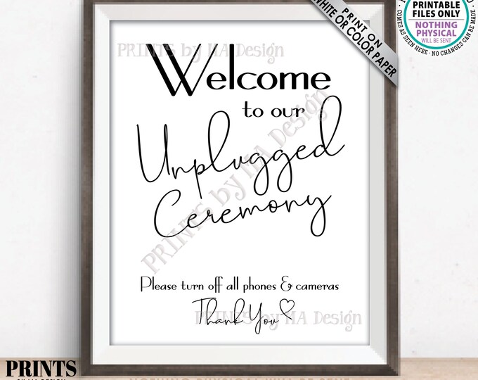 Unplugged Wedding Sign, Unplugged Ceremony, Please No Phones or Cameras, Modern Minimalist, PRINTABLE 8x10/16x20” Sign <ID>