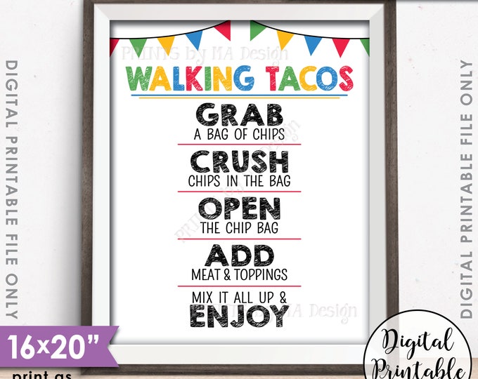Walking Tacos Sign, Taco Bar, Taco Sign, Fiesta Cinco de Mayo Sweet Sixteen Birthday Graduation Party, PRINTABLE 8x10/16x20” Tacos Sign <ID>