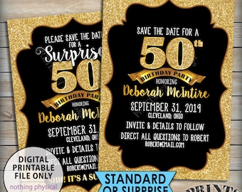Gold Birthday Party Save the Date, Standard or Surprise Black & Gold Glitter PRINTABLE 5x7” Invite, 30th 40th 50th 60th 70th 75th Birthday