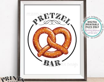 Pretzel Bar Sign, Pretzel Station, Food Bar, Wedding Shower Graduation Birthday Retirement, Black Text, PRINTABLE 8x10” Pretzel Sign <ID>