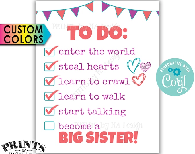 Big Sister To Do List Pregnancy Announcement, Big Sister Checklist, Baby #2, PRINTABLE 8x10/16x20” Sign <Edit Colors Yourself with Corjl>