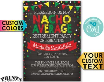 Nacho Average Retirement Party Invitation, Taco Fiesta, Retire, Custom PRINTABLE 5x7" Chalkboard Style Invite <Edit Yourself with Corjl>