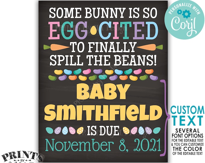 Easter Pregnancy Announcement Sign, Some Bunny is Egg-Cited to Spill the Beans, PRINTABLE Baby Reveal Sign <Edit Yourself with Corjl>