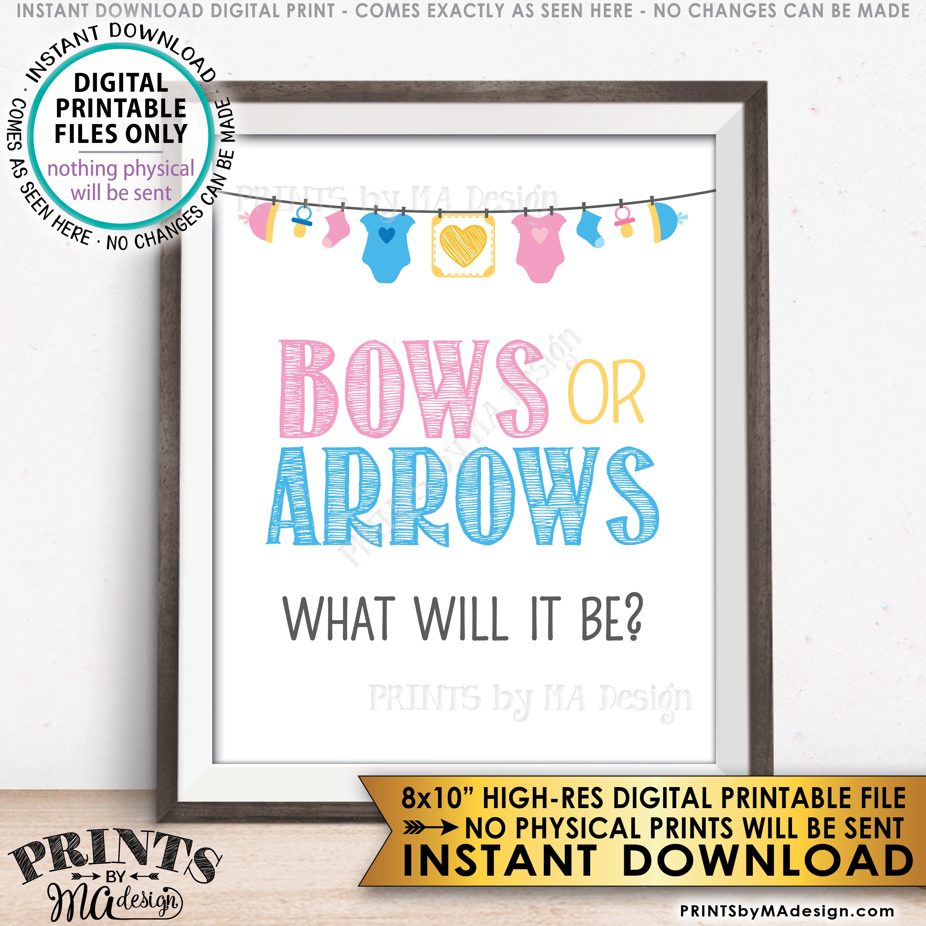 Bows or Arrows What Will It Be Gender Reveal Party Sign