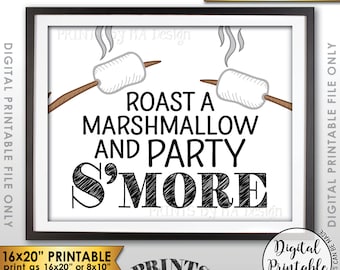 S'more Sign, Party Smore Sign, Roast S'mores, Wedding, Birthday, Graduation Party, Campfire, Camping, PRINTABLE 8x10/16x20” S'more Sign <ID>